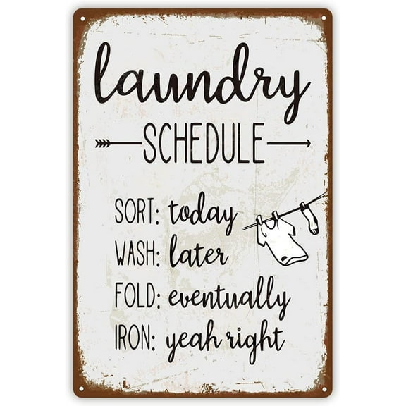 12x16 Inch Funny Retro Vintage Style Metal Sign For Laundry Room, Laundry Schedule, Home Tin Sign Decor A Gift For Housewarming Anniversaries