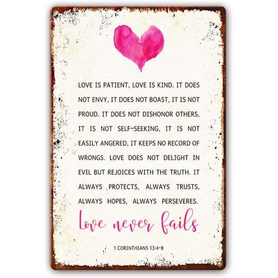 12x16 Inch Love Is Patient Love Is Kind Love Never Fails, 1 Corinthians 13 4-8 Metal Tin Sign Bible Verses Wall Decor Scripture Wall Art Kitchen Rectangular Pictures Wall Plaque
