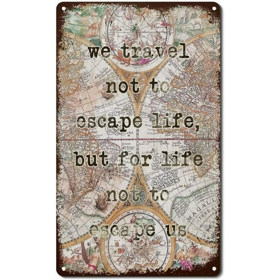 12x16 Inch We Travel Not To Get Away Life Metal Sign Wall Art Antique Asia Map Travel Adventure Metal Tin Sign French Vintage Retro Metal Signs For Front Porch Outdoor Bedroom