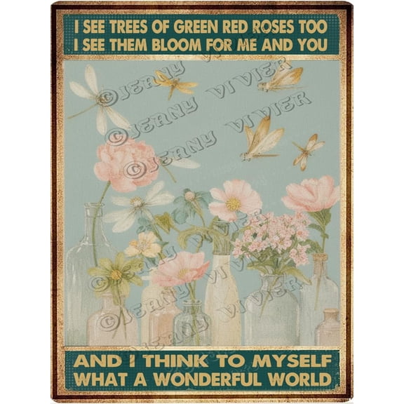 12x16 Inches Vintage Aluminum Sign - Inspirational Quote Bottle of Flower with Dragonfly Playful Tin Sign, Nature-Inspired Decor, Great for Living Room, Bedroom, or Outdoor Spaces