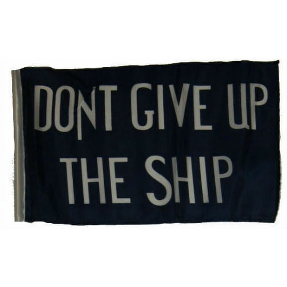 12x18 12"x18" Historical Commodore Perry Don't Give Up Ship Sleeve Flag Garden