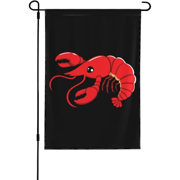 12x18 Double-Sided, Lobster Crawfish Garden Flag Well It Ain'T Gonna Suck Itself Yard Flag House Banner Sign