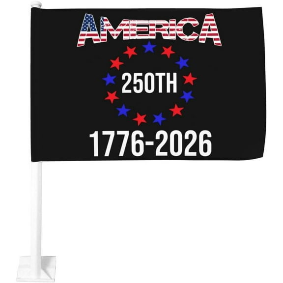 12x18 In Flags, 250 Years America Anniversary 250th Gift Car Flag Banner Double Sided Small Flag For Car Waterproof Window Clip Fade Proof Cars Window Flags (Without Flagpole)