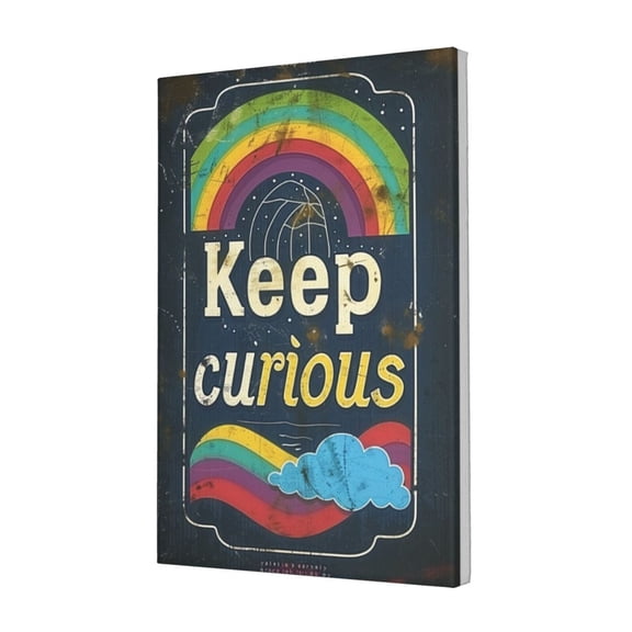 12x18 inch Canvas Frameless Painting 'Keep Curious' Slogan Rainbow,Indoor Office,Bedroom,Living Room,Study Decor Wall Art,Gift For Children,Modern Style 'Keep Curious' Slogan Rainbow Poster