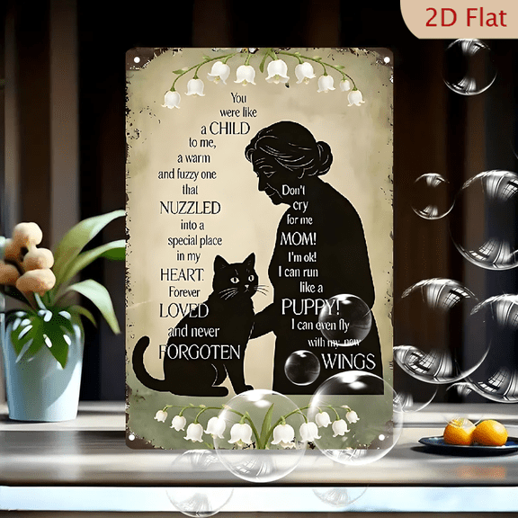 12x8inches Cat Memorial Tin Sign, Vintage Silhouette of Elderly Woman and Black Cat with Lily-of-the-Valley, Touching Pet Loss Quote "You Were Like a Child to Me", Rustic Farmhouse Home Decor Wall Ar