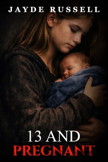 13 And Pregnant, (Paperback)