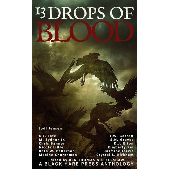 13 Drops of Blood, (Paperback)
