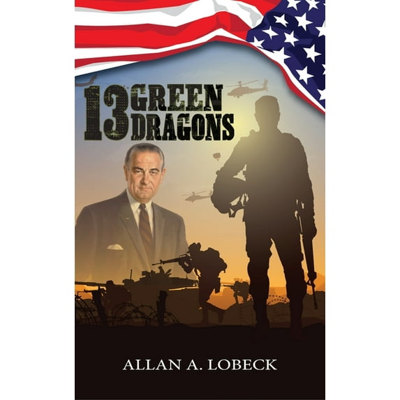 13 Green Dragons, (Hardcover)