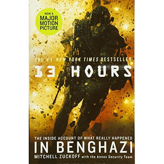 Pre-Owned 13 Hours: The Inside Account of What Really Happened In Benghazi