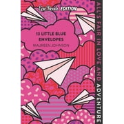 13 Little Blue Envelopes 13 Little Blue Envelopes Epic Reads Edition, Book 1, Paperback