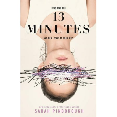 13 Minutes, (Paperback)