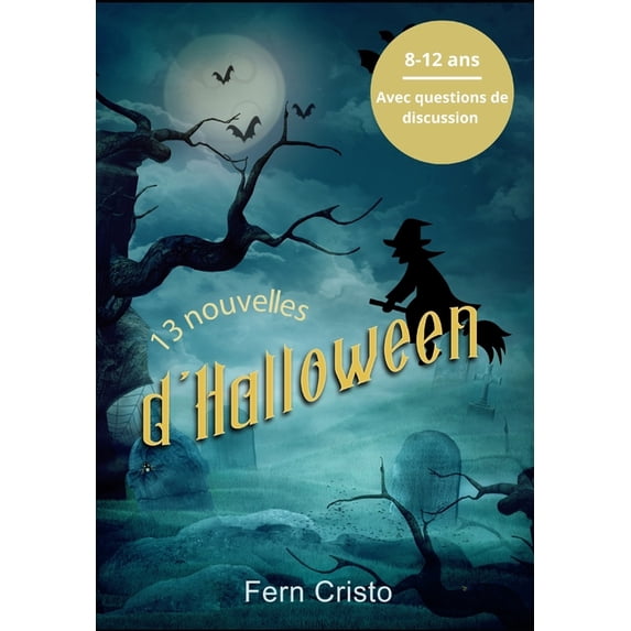 13 Nouvelles d'Halloween, (Paperback)