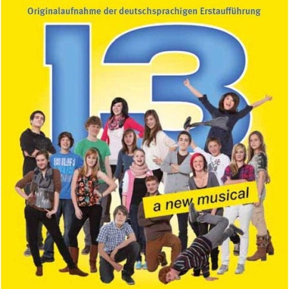 Original Musical Cast 13 (CD)