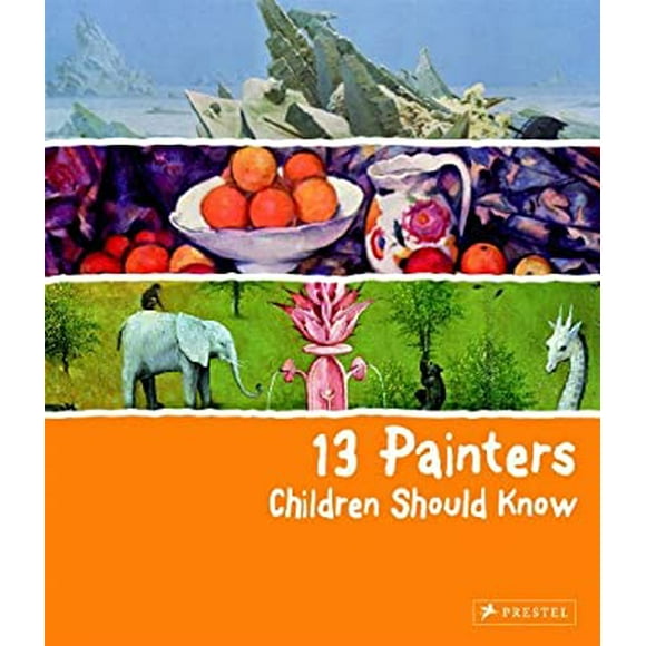 Pre-Owned 13 Painters Children Should Know  Hardcover Florian Heine