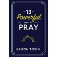 thumbnail image 1 of Pre-Owned 13 Powerful Ways to Pray (Paperback) 1942611889 9781942611882, 1 of 1