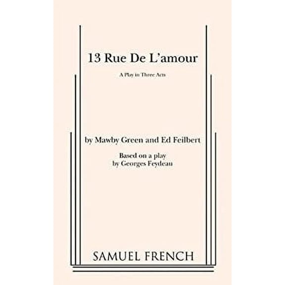 Pre-Owned 13 Rue de l'Amour (Paperback) 9780573616532
