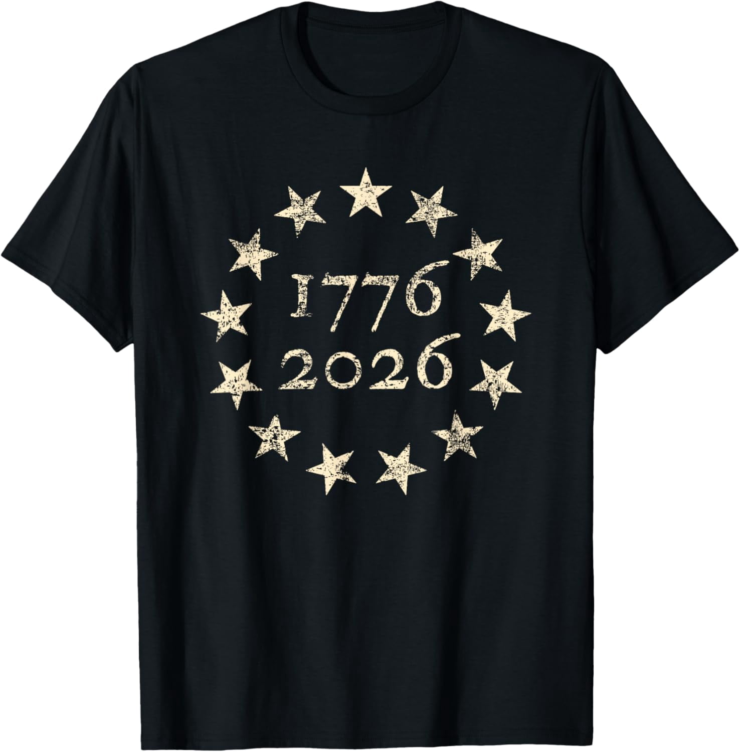 13-Star Betsy Ross Flag 250 4th of July 2026 Distressed Mens T-Shirt ...