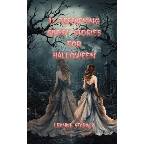 13 Terrifying Short Stories for Halloween, (Paperback)