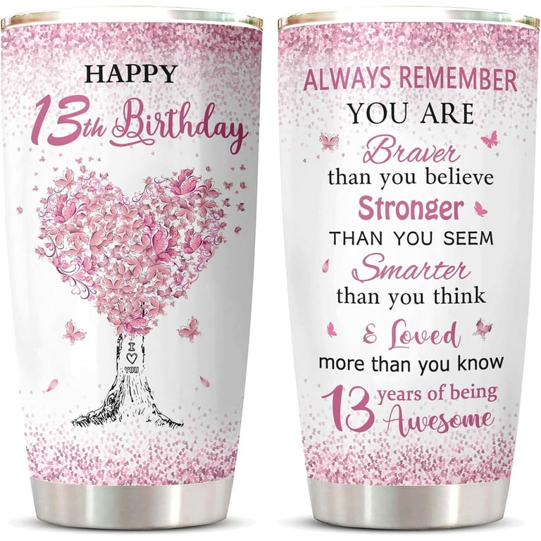 13 Year Old Girl Birthday Gift Ideas Tumbler, Gifts for 13 Year Old Girl,  Best 13-Year-Old Girl Gifts, 13th Birthday Gifts for Girls, Teen Girl Age  13