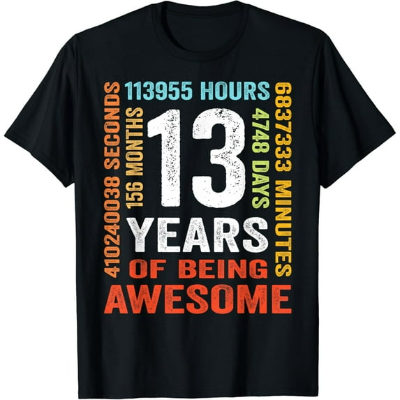 13 Years Old 13th Birthday Gift Vintage 156 Month Boys Girls T-Shirt Black Small