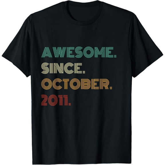 13 Years Old Awesome Since October 2011 13th Birthday T-ShirtMen and women, Black T-shirt, size: Extra large