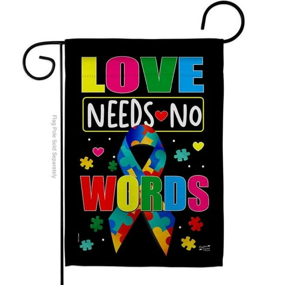 13 x 18.5 in. Love Need No Words Support Awareness Vertical Garden Flag with Double-Sided House Decoration Banner Yard Gift