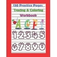 thumbnail image 1 of 130 Practice Pages Tracing & Coloring Workbook: Alphabet & Number Writing Practice Book for Kids/Toddler with all the fun of Coloring, 130 pages, 8.5x11 inches, (Paperback), 1 of 1