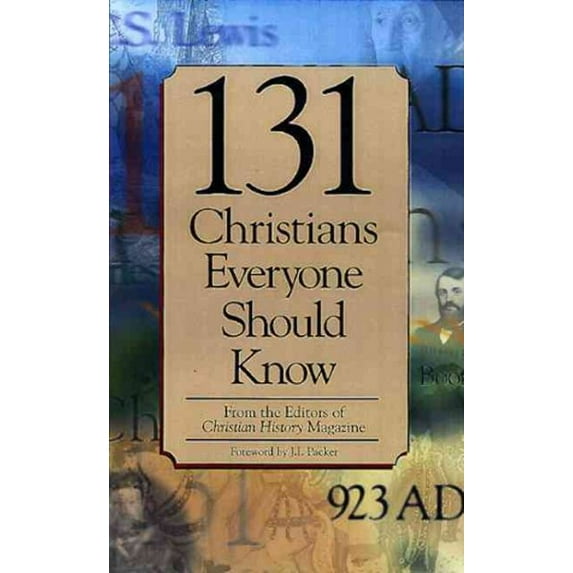 Pre-Owned 131 Christians Everyone Should Know (Paperback) 080549040X 9780805490404