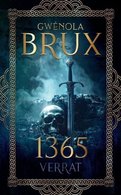 1365. Verrat: Historischer Fantasy-Roman, (Paperback)