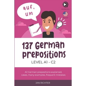137 German Prepositions, (Paperback)