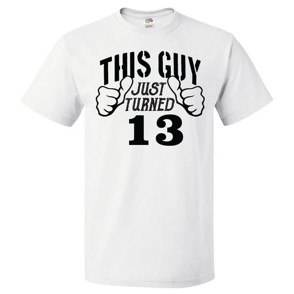 13th Birthday Gift For 13 Year Old This Guy Turned 13 T Shirt Gift