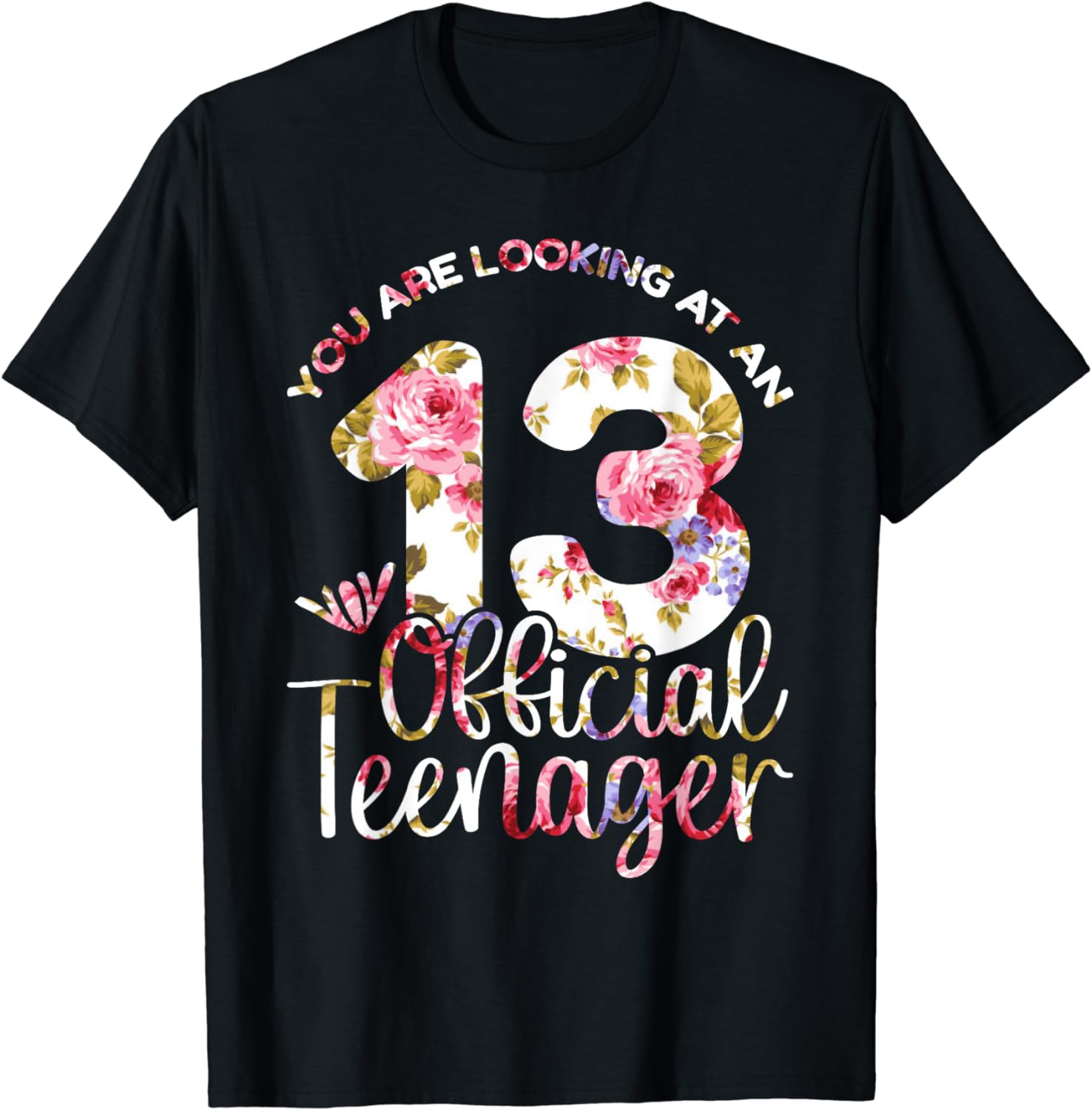13th Birthday Girls 13 Years Official Teen Teenager Birthday T-Shirt ...