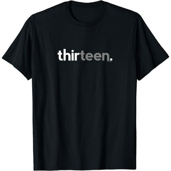 13th Birthday for Boys Thirteen Him Age 13 Year Party Teen T-Shirt