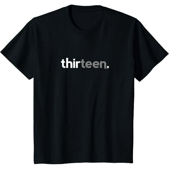 13th Birthday for Boys Thirteen Him Age 13 Year Party Teen T-Shirt