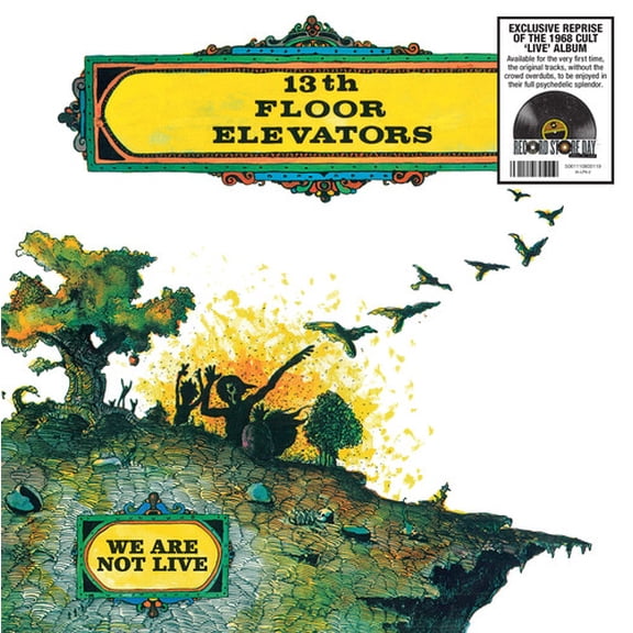 13th Floor Elevators We Are Not Live LP