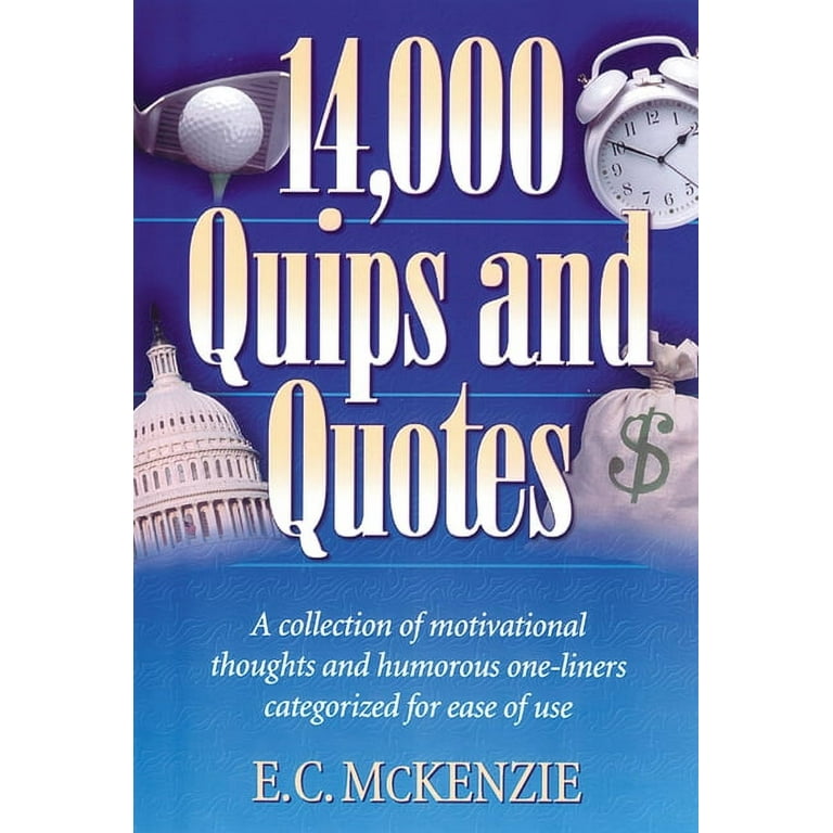 14,000 Quips and Quotes: A Collection of Motivational Thoughts and - Main Image