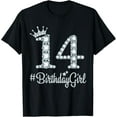 thumbnail image 1 of 14 BirthdayGirl 14 Years Old Happy 14th Birthday Girl T-Shirt, 1 of 5