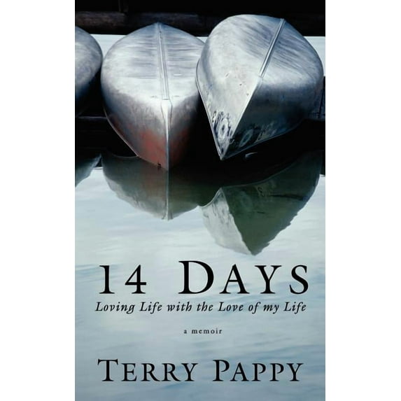 14 Days : Loving Life With the Love of My Life