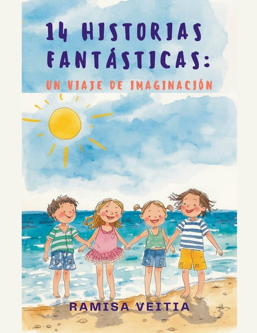 14 Historias Fantásticas: Un Viaje de Imaginación, (Paperback)