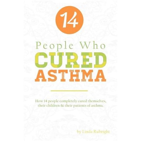 14 People who Cured Asthma (Paperback)