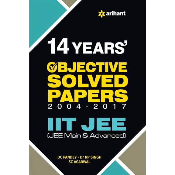 14 Years Objective Solved Papdrs 2004-2017 IIT JEE, (Paperback)