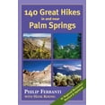thumbnail image 1 of Pre-Owned 140 Great Hikes in and Near Palm Springs (Paperback) by Philip Ferranti, Hank Koenig, 1 of 1