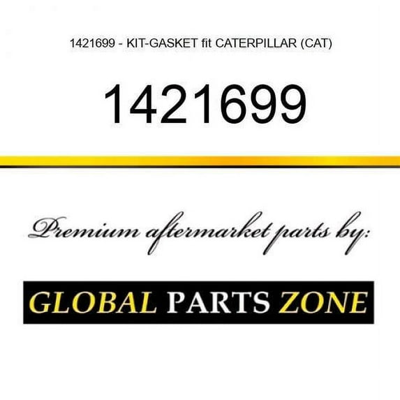1421699 - KIT-GASKET fit CATERPILLAR (CAT)