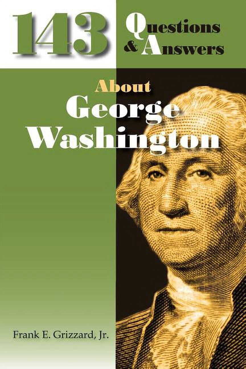 143 Questions & Answers About Washington (Paperback) by Frank E