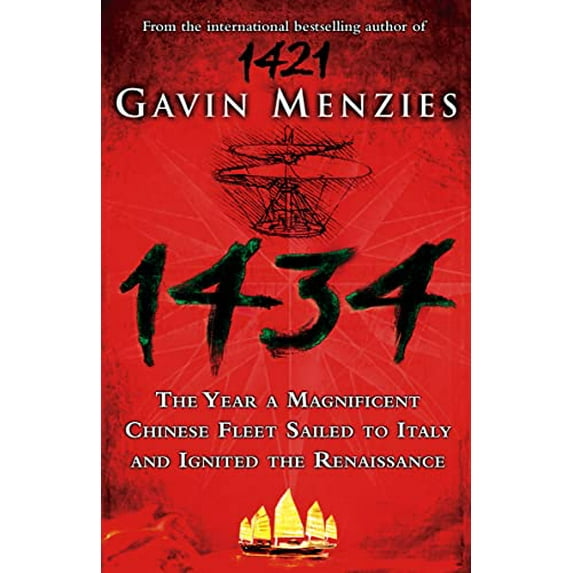 Pre-Owned 1434: The Year a Chinese Fleet Sailed to Italy and Ignited the Renaissance (Paperback) 0007275862 9780007275861