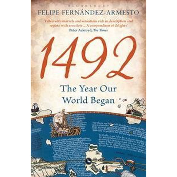 1492 : The Year Our World Began