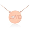 thumbnail image 1 of 14K ROSE GOLD "LOVE" SCRIPT DIAMOND DISC NECKLACE :  Pendant with 20" chain, 1 of 1