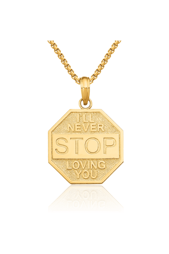 14K Solid Yellow Gold Ill Never Stop Loving You Stopsign Necklace Chain Pendant Charm