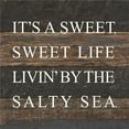 thumbnail image 1 of 14SWEET-JS-ES 14 x 14 in. Sweet Life Livin by the Salty Artist Series Reclaimed Wood Sign, Espresso, 1 of 1