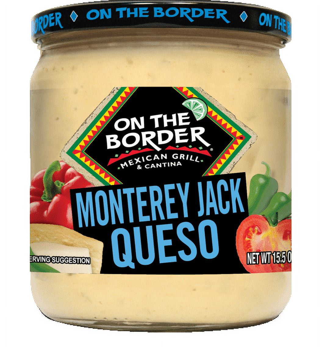On The Border Monterey Jack Queso, 15.5 oz Jar